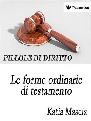 cover image of Le forme ordinarie di testamento
